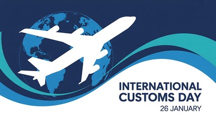 Celebrating international customs day on january 26