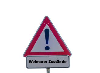 Ausrufeschild Weimarer Zustände freigestellt