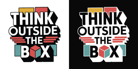 Graphic design featuring the inspirational phrase think outside the box in layered retro typography available in light and dark versions