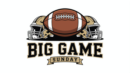 Football helmets, football, and Big Game Sunday text over white background
