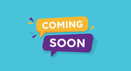 Coming soon announcement text displayed inside vibrant orange and purple speech bubbles on a bright blue background.