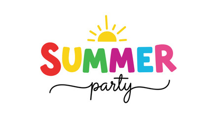 Fun summer party invitation text in vibrant colors with a hand-drawn yellow sun icon and elegant script lettering.