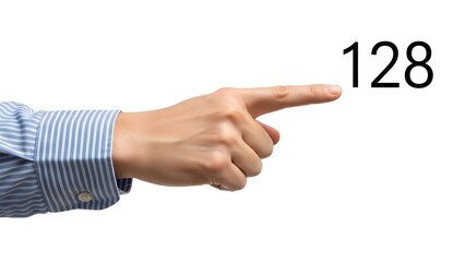 A person's index finger pointing at the number 128, a gesture of direction and focus. The hand is the central element