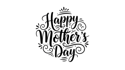 Wishing a happy mother's day to all loving moms isolated on transparent background