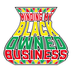 Minding My Black Owned Business