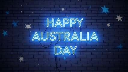 Obraz premium Vibrant Neon 'Happy Australia Day' Sign Against Dark Brick Wall with Glowing Stars and Festive Atmosphere