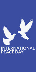 Obraz premium International Peace Day. Banner template with white dove and Peace Day text in background