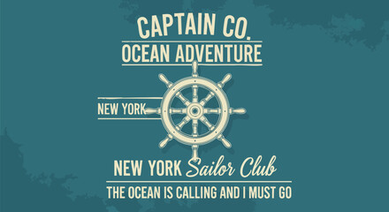Vintage Nautical Emblem: Captain Co. Ocean Adventure with Ship Wheel and New York Sailor Club.