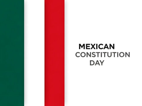 Mexican constitution day celebration with national flag - Powered by Adobe