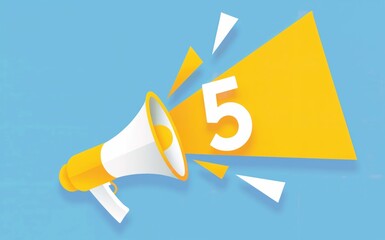 A vibrant digital illustration features a modern yellow and white megaphone projecting a prominent white number five with dynamic sound waves on a bright blue background symbolizing urgent announcemen