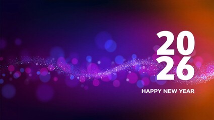 A festive Happy New Year 2026 greeting card features bold white text on a vibrant purple and orange background with glittering bokeh particles in a celebratory wave