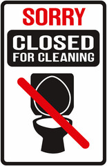 Sign saying : sorry closed for cleaning