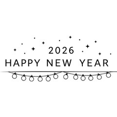 Fototapeta premium Festive Happy New Year 2026 Celebration Design with Decorative Stars and String Lights for Greetings