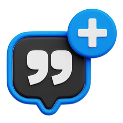Obraz premium Add Quotes Chat 3D Icon Isolated On The Transparent Background