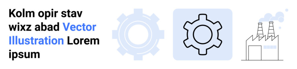 Industrial gear and factory illustration paired with placeholder text. Ideal for automation, engineering, mechanics, industry, manufacturing, technology, and a simple landing page
