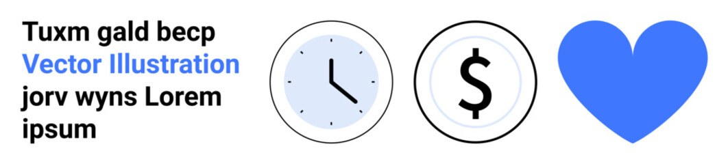 Time management, financial planning, love symbols, conceptual design, work-life balance, graphic elements. Clock, dollar sign blue heart on white background. Time management and financial planning