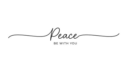 Peace be with you text
