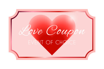 Love coupon template with event of choice. Gradient heart. Design layout  for Valentine's Day, anniversaries, birthdays, romantic events. Hand drawn vector illustration.