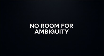 Bold statement with clear message on black background