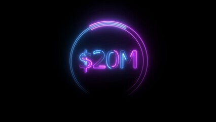$20 Millions Glowing neon line Letter Icon illustration. $20M achievement for business Work, on black background illustration.
