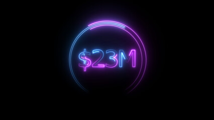$23 Millions Glowing neon line Letter Icon illustration. $23M achievement for business Work, on black background illustration.