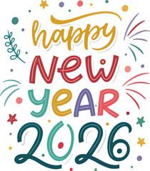 typography design for new year 2026 . t shirt design