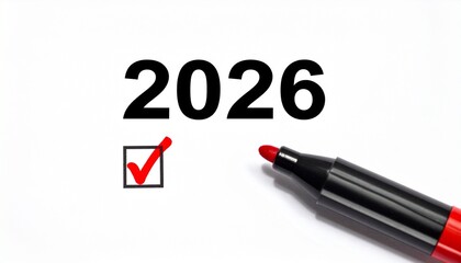 Bold black “2026” centered on a white background with a red checkmark in a checkbox below and a red-tipped marker beside it, symbolizing planning, confirmation, and marking the new year.