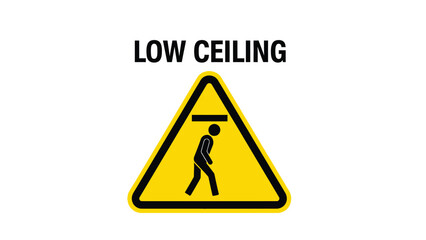Cautionary warning sign clearly indicating a low ceiling hazard featuring a black pictogram of a person ducking beneath a horizontal bar