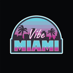 Miami Vibe night life with palm tree city logo design badge stamp sticker vector illustration