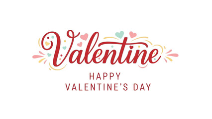 Beautifully crafted Valentine's Day message featuring flowing calligraphic script, whimsical hearts, and vibrant decorative elements for a joyous celebration of affection