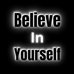 Believe In Yourself Font, Simple Font and Unique Style, Black and White Color Font, Black Background, Believe In Yourself Lettering
