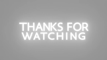 Thanks for watching text on gray background.