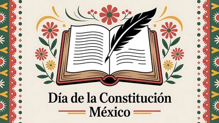 Open book with quill pen and floral decorations for Mexico Constitution Day