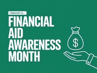 Financial aid awareness month with hand holding money bag on green background