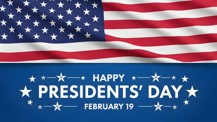 American flag with Happy Presidents' Day February 19 text president day 2026 America
