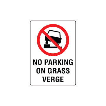 No Parking On Grass Verge Sign Vector Design Prohibition Warning Sticker For Road Safety
