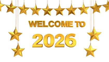Golden "Welcome to 2026" text with star decorations, on black background