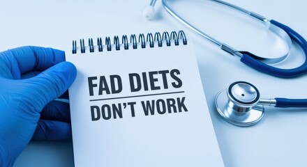 Fad Diets Warning: Medical Professional Holding Notepad with Diet Advice, Stethoscope in Background