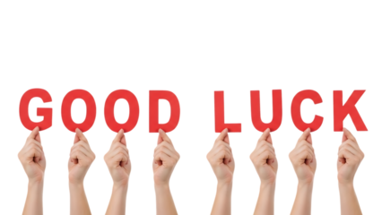 Hands Holding Up the Words Good Luck on Black Background