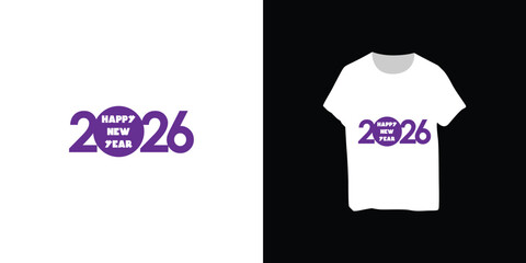 Vector 2026 happy new year white t-shirt design fully editable high quality
