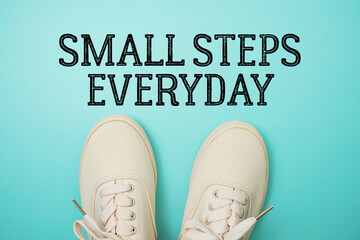 Small Steps Everyday Motivational and Inspirational quotes