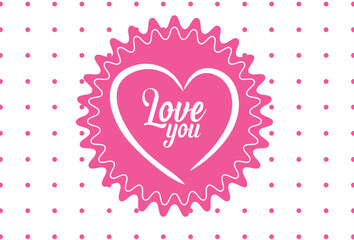 Love You Heart Badge with Pink Decorative Frame on Dotted Background