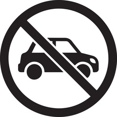 No cars or vehicles allowed sign with prohibition symbol