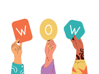 Group of different hands holding signs word WOW