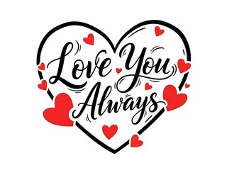 Love you always