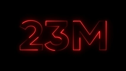 Red neon 23 million sign on black background