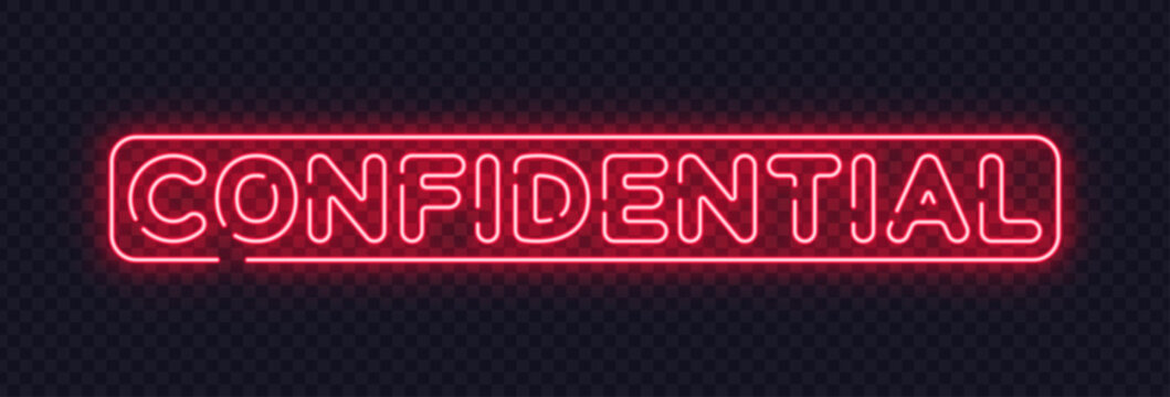 Red neon confidential sign in minimal vector design, suitable for privacy warnings and sensitive content. Sharp glow emphasizes restriction.