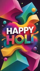 Happy Holi mobile background with 3D block style typography and colorful powder clouds
