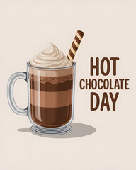 Hot chocolate day - warm and cozy drink