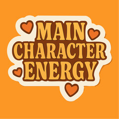 main character energy; hearts and speech bubble shout self-love in stylized confidence and pop charisma